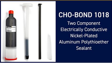 Parker Chomerics Announces New Product CHO BOND 1018