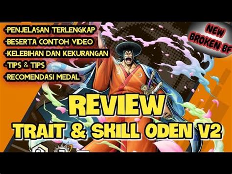 Review Trait Skill Kozuki Oden V Penjelasan Terlengkap Kelebihan