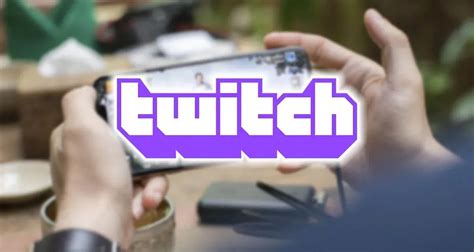 Telefondan Twitch yayını yapmak Digital Report