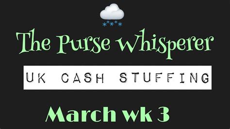 UK Cash Stuffing March Wk 3 YouTube