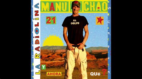 Manu Chao La Vida Tombola YouTube