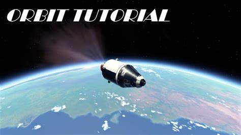 Tutorial How To Achieve Orbit In Ksp 2 Youtube