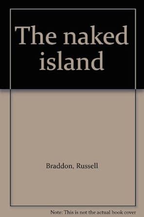 The Naked Island Braddon Russell Amazon Books