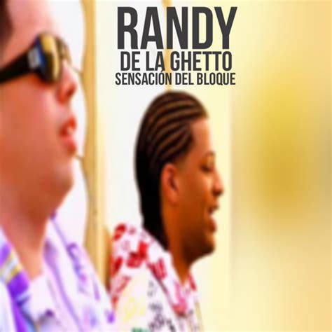 Sensaci N Del Bloque Single By Randy Spotify