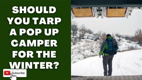 Should You Tarp A Pop Up Camper For The Winter CampDotCom YouTube