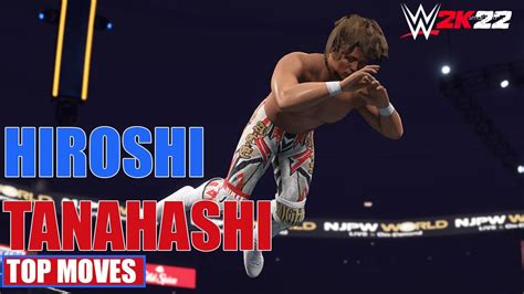 HIROSHI TANAHASHI TOP MOVES SIGNATURE FINISHER WWE 2K22 YouTube