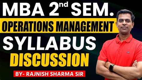 Mba Operations Management Mba Mba Syllabus Om Mba Syllabus