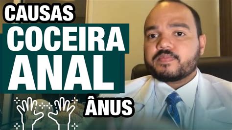 Causas Da Coceira Anal Prurido No Ânus Youtube