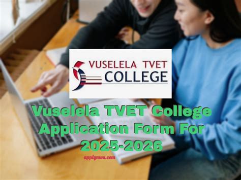 Vuselela Tvet College Application Form For Tvet Colleges