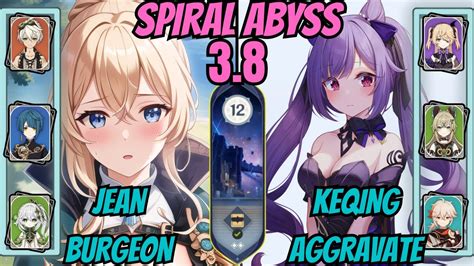 Jean Sunfire Burgeon Keqing Kirara Aggravate 3 8 Floor 12 Spiral