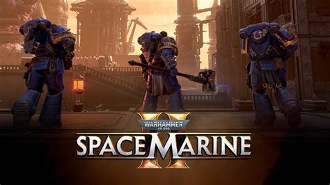 Warhammer 40k Space Marine 2 Official Extended Gameplay Trailer Youtube