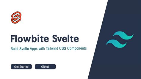 Flowbite Svelte Build Svelte Apps With Tailwind Css Components