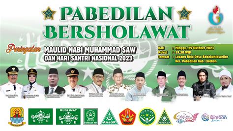 PABEDILAN BERSHOLAWAT PERINGATAN MAULID NABI MUHAMMAD SAW HARI