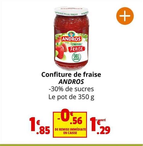 Promo Confiture De Fraise Andros Chez Coccinelle Express Icatalogue Fr