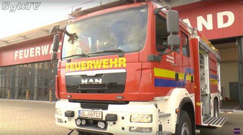 TLF 4000 Feuerwehr Westerland erhält neues Löschfahrzeug Sylt TV