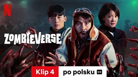 Zombieverse Sezon 1 Klip 4 Z Napisami Zwiastun Po Polsku Netflix