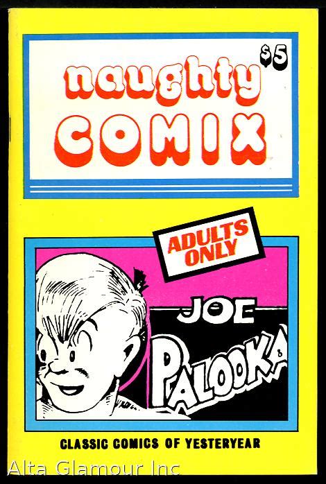 Naughty Comix Classic Comic Of Yesteryear Alta Glamour Inc