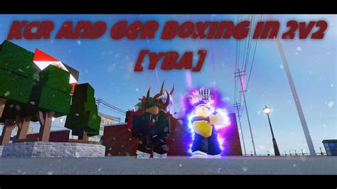 KCR And GER Boxing In 2v2 YBA YouTube