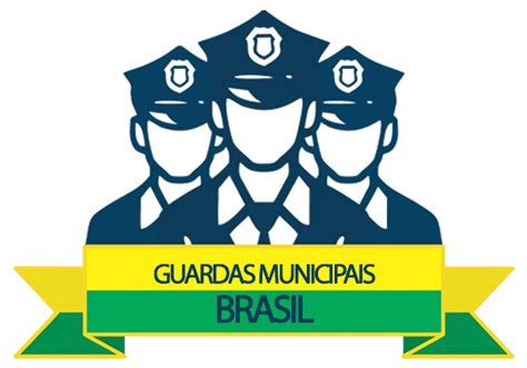 Raio X Das For As De Seguran A P Blica Do Brasil Guardas Municipais