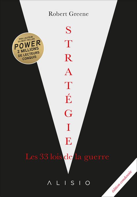 Litt Raires Strat Gie Les Lois De La Guerre De Robert Greene