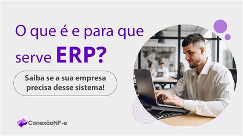 O Que Sistema Erp E Para Que Serve Protheus Datasul E Rm Youtube