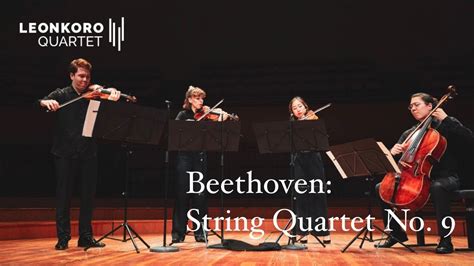 Beethoven String Quartet No 9 In C Major Op 59 No 3 YouTube