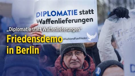 Friedensdemo in Berlin Tausende Menschen demonstrieren für Diplomatie