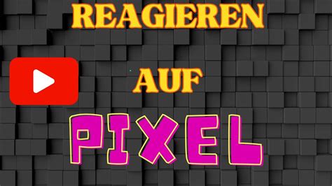 Wir Reagieren Auf PixelRiders 20 Abo Special YouTube