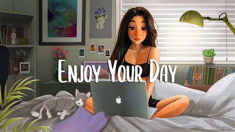 Morning Songs Playlist 🍀 Comfortable Songs That Makes You Feel Positive Morning Mood Chill