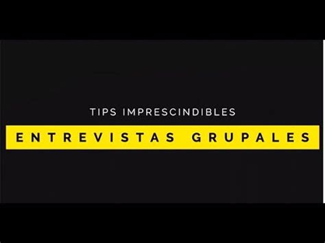 Consejos Para Destacar En Una Entrevista Grupal Otero Group