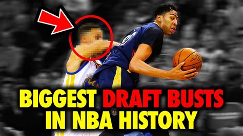 Biggest Draft Busts In Nba History Youtube