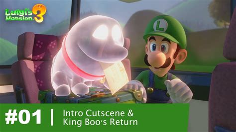 Luigis Mansion 3 Walkthrough 1 Intro Cutscene And King Boos Return