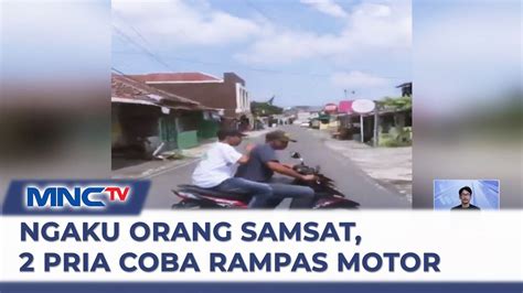 Ngaku Petugas Samsat 2 Preman Hendak Rampas Motor Wanita YouTube