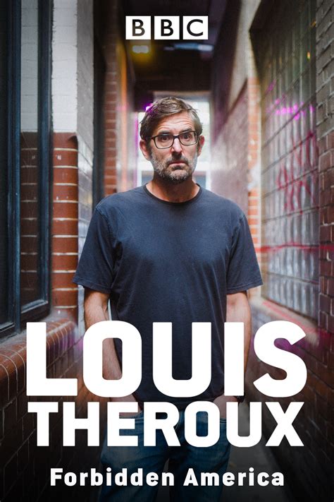 Louis Theroux Forbidden America 2022