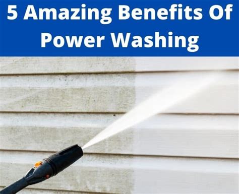 5 Amazing Benefits Of Power Washing Cleaning World Inc Nj Cleaning Services