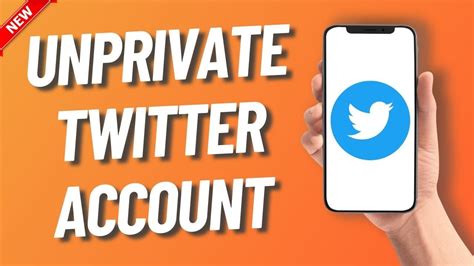 How To Unprivate Your Twitter Account Easy Fast Youtube