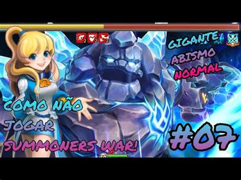 Como N O Jogar Summoners War Gigante Abismo Normal Summoners