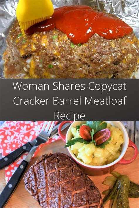 Woman Shares Delicious Copycat Cracker Barrel Meatloaf Recipe Artofit