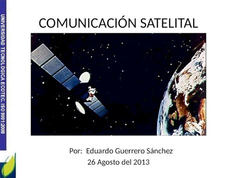 Pptx Transmision Satelital Guerrero Sanchez Dokumen Tips