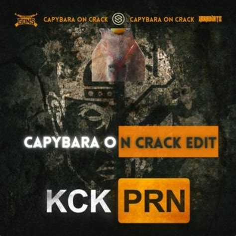 Stream Deadly Guns Irradiate KCKPRN Capybara On Crack Edit By