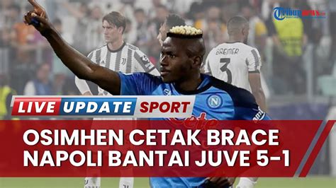 Hasil Napoli Vs Juventus Liga Italia Osimhen Pahlawan Kemenangan Cetak