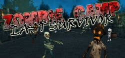 How Long Is Zombie Camp Last Survivor Howlongtobeat