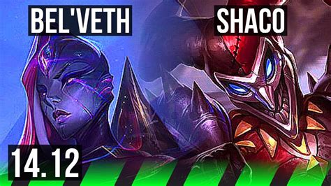 Bel Veth Vs Shaco Jgl Rank Bel Veth Legendary Eune