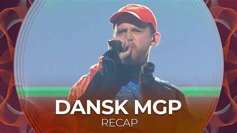 Dansk Melodi Grand Prix 2022 Denmark Recap Youtube