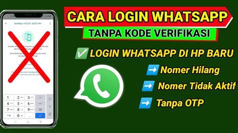 Cara Login Whatsapp Tanpa Kode Verifikasi Masuk Whatsapp Tanpa