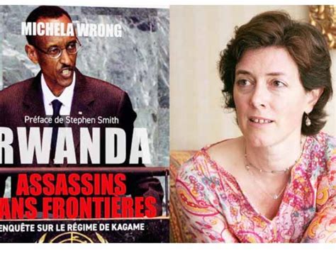 RDC RWANDA La Journaliste Britannique Michaela Wrong Vient De Sortir