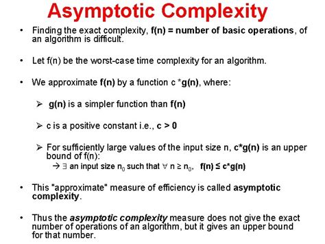 Complexity Analysis Part II Asymptotic Complexity BigO asymptotic