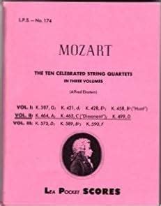 Mozart The Ten Celebrated String Quartets In Three Volumes Complete