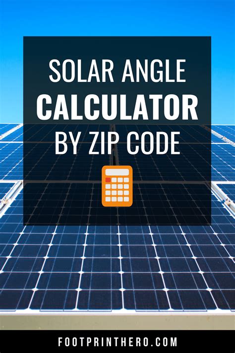 Best Solar Panel Angle By Zip Code In 2024 Footprint Hero