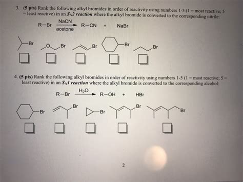 Solved 3 5 Pts Rank The Following Alkyl Bromides In Order Chegg